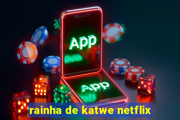 rainha de katwe netflix